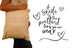 Tote Bag: A Smile is the prettiest Thing you can wear